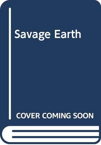 Savage Earth