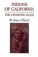 Indians of California : The Changing Image