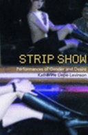 Strip Show Performances of Gender and Desire