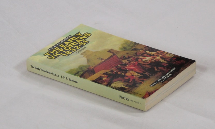 The Early Victorians, 1832-1851