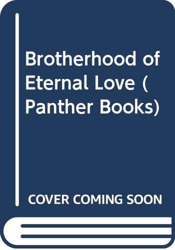The Brotherhood of Eternal Love