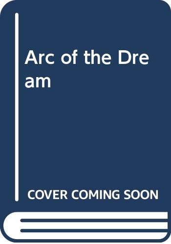 Arc of the Dream