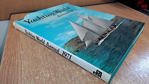 Yachting World Annual 1971
