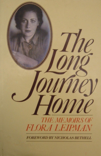 The long journey home: The memoirs of Flora Leipman