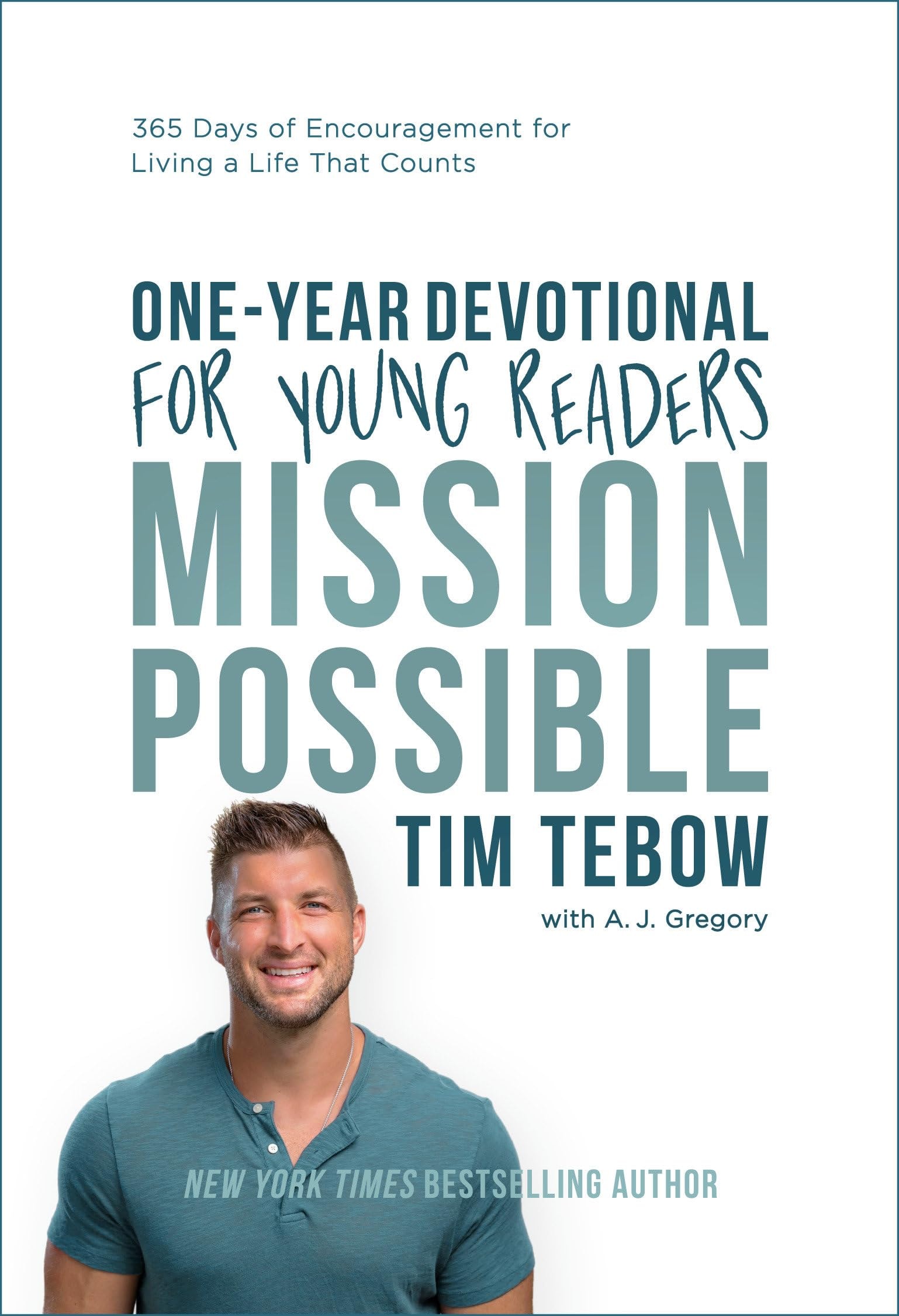 Mission Possible: One-Year Devotional for Young Readers: 365 Days of Encouragement for Living a Life That Counts