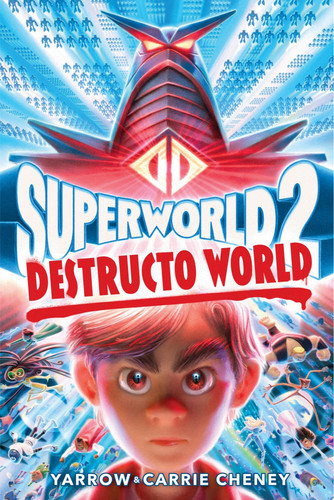 Superworld #2: Destructo World