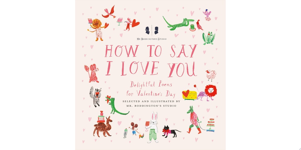 Mr. Boddington's Studio: How to Say I Love You