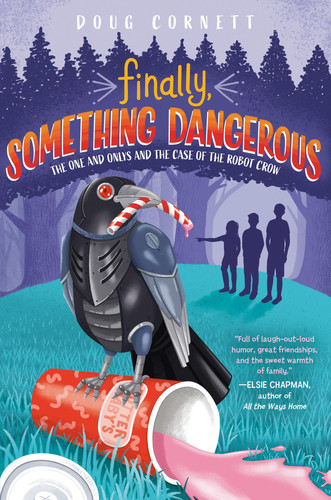 Finally, Something Dangerous The One and Onlys and the Case of the Robot Crow