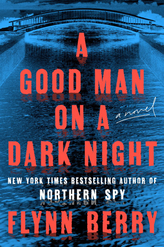 A Good Man on a Dark Night: A Novel