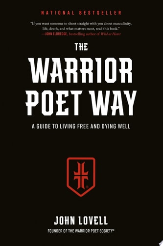 The Warrior Poet Way