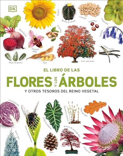 El libro de las flores y los árboles y otros tesoros del reino vegetal