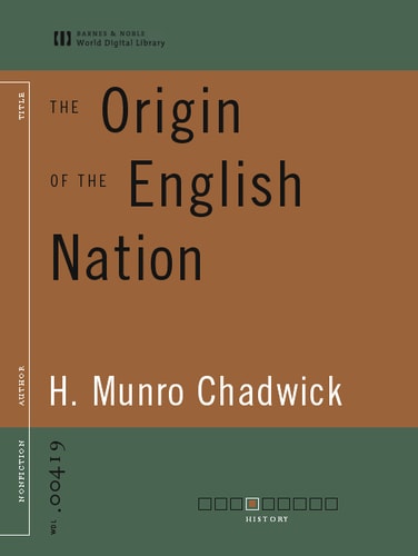 The Origin of the English Nation