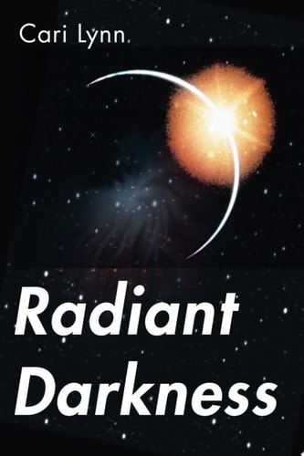 Radiant Darkness