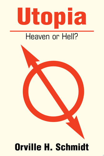 Utopia Heaven Or Hell?
