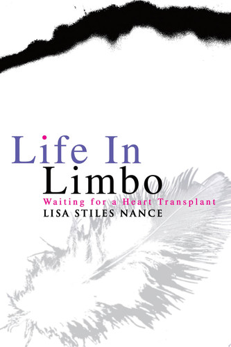 Life in Limbo Waiting for a Heart Transplant