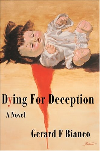Dying for Deception: A Novel