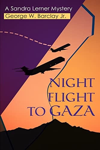 Night Flight to Gaza A Sandra Lerner Mystery