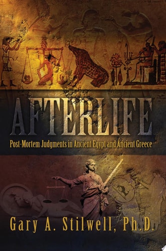 Afterlife Post-Mortem Judgments in Ancient Egypt and Ancient Greece