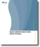 System Administration Guide: Solaris Printing