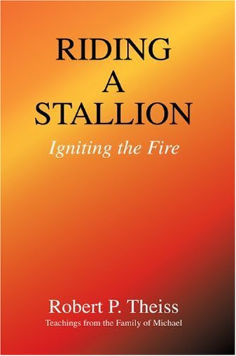 Riding a Stallion: Igniting the Fire