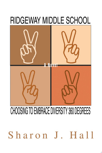 Ridgeway Middle School Choosing to Embrace Diversity 360 Degrees