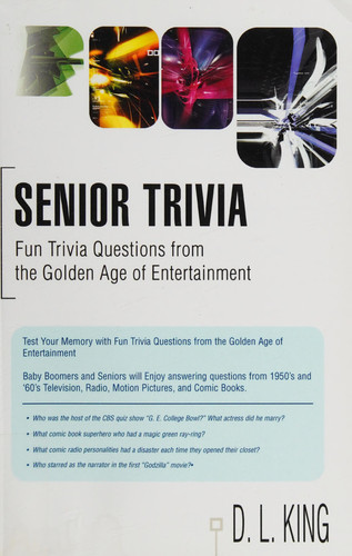 Senior Trivia Fun Trivia Questions from the Golden Age of Entertainment
