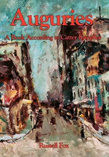 Auguries A Book According to Catter Knopfler