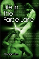 Life in the Farce Lane