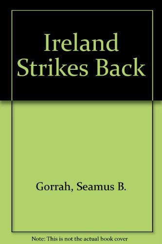 Ireland Strikes Back!