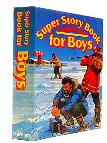 Super Story Book for Boys