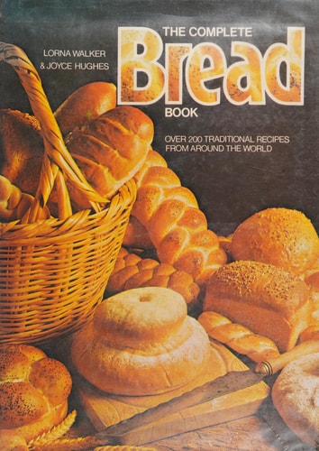 The Complete Bread Book