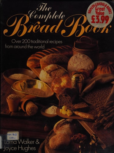 The Complete Bread Book