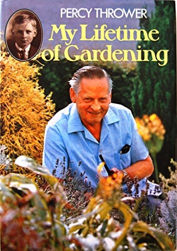 My Lifetime of Gardening