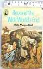 Beyond the Wide World's End