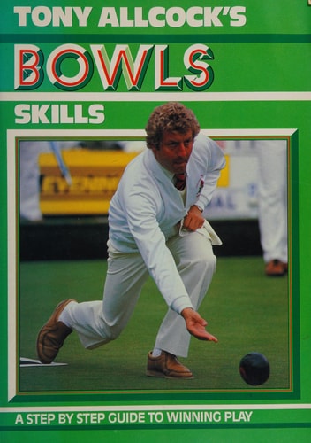 Tony Allcock's Bowls Skills