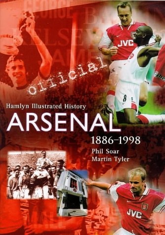 Hamlyn Illustrated History, Arsenal, 1886-1998