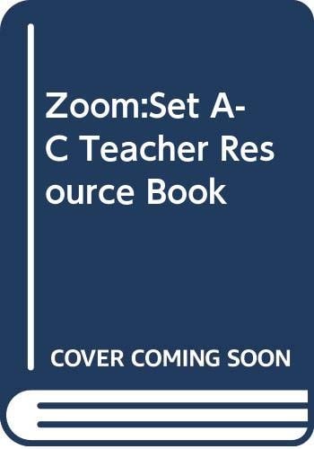 Zoom Teachers' resource book. Sets A-C