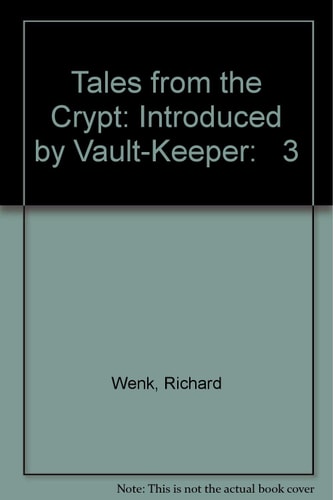 Tales from the Crypt, Volume 3