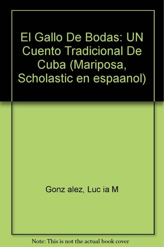 El Gallo de Bodas Un Cuento Tradicional de Cuba