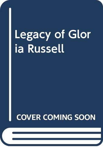 Legacy of Gloria Russell