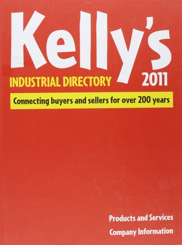 Kelly's Industrial Directory 2011