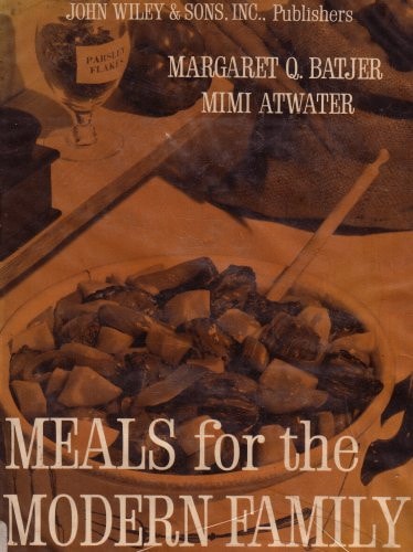 Meals for the Modern Family