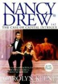 The Case of Capital Intrigue (Nancy Drew)