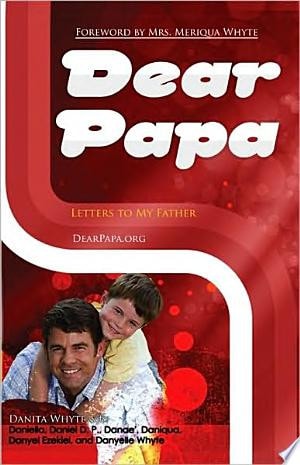 Dear Papa Letters to My Father