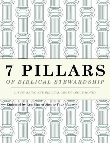 7 Pillars of Biblical Stewardship, Student Guide
