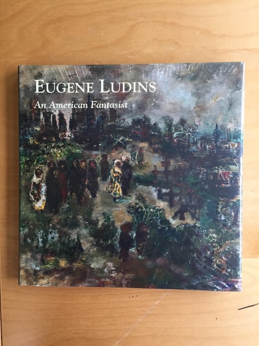 Eugene Ludins: An American Fantasist