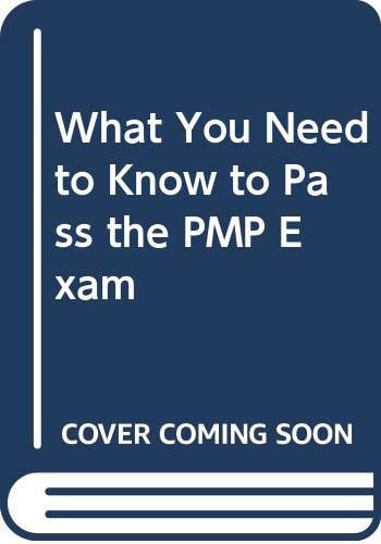 What You Need to Know to Pass the PMP Exam