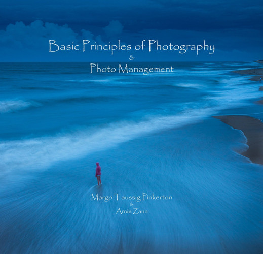Basic Principles of Photography & Photo Management