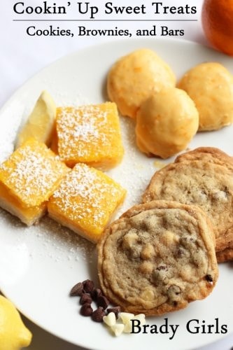 Cookin' Up Sweet Treats: Cookies, Brownies, and Bars