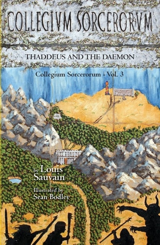 Collegium Sorcerorum Thaddeus and the Daemon
